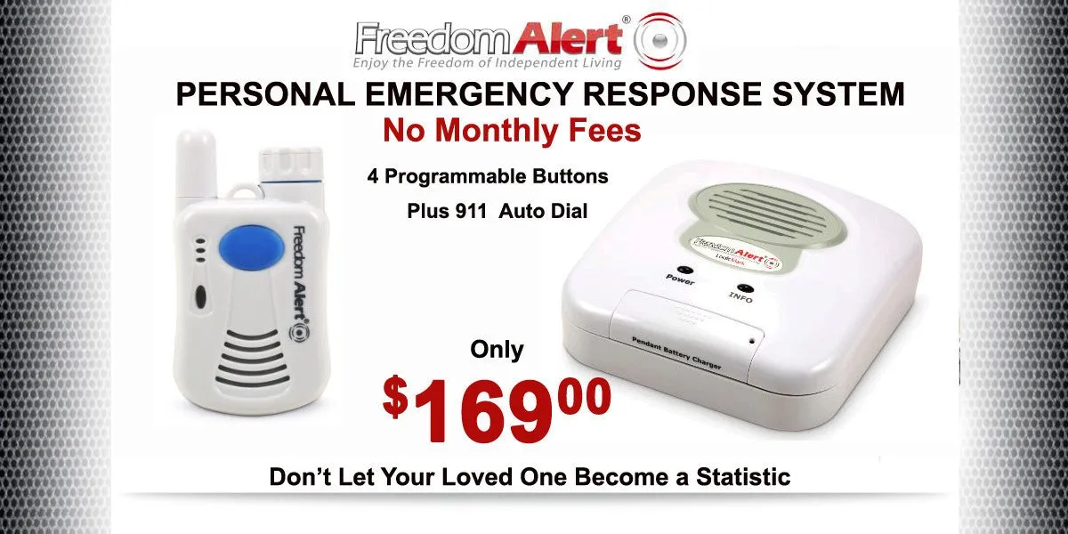 FREEDOM ALERT PERSONAL EMERGENCY RESPONSE SYSTEM