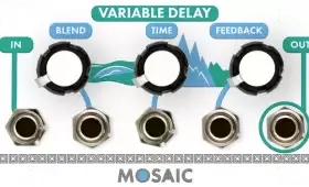 Mosaic Variable Delay